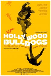 Buldogi Hollywood: Wzlot i upadki brytyjskich kaskaderów